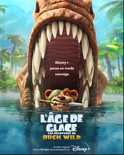 L'Âge de glace : Les aventures de Buck Wild FRENCH WEBRIP 1080p 2022