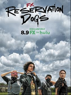 Reservation Dogs S01E07 FRENCH HDTV