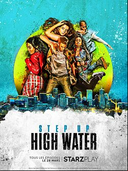 Step Up: High Water Saison 2 FRENCH 720p HDTV